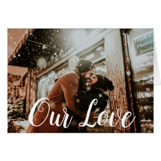 Our Love Photo Valentine's