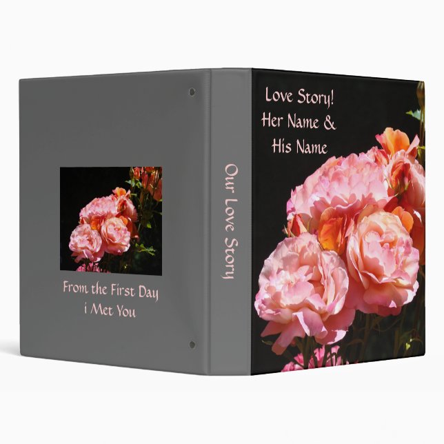 Our Love Story! Pink Roses binder Her His Name (Background)