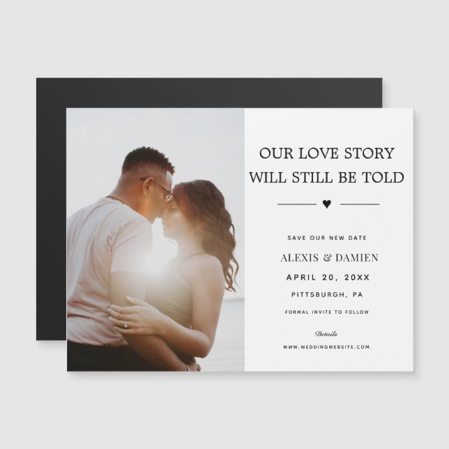 Our Love Story will Still be Told Change the Date Magnetic Invitation (Front/Back)