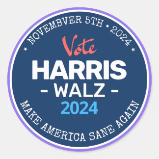 Our Make America Sane Again Harris Walz 2024 Classic Round Sticker