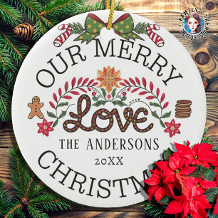 Our Merry LOVE Christmas Personalized Family  Ceramic Ornament