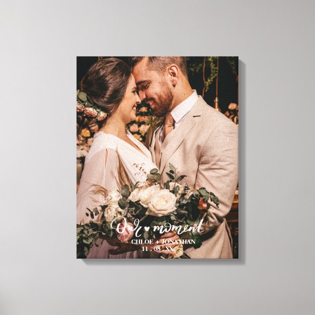 Our Moment | Rustic Newlyweds Custom Wedding Photo Canvas Print (Front)
