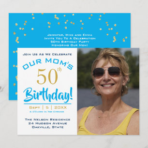 OUR MOM'S 50th Birthday - Photo Party Invitation