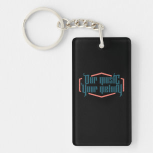 Our Music Your Melody Keychain