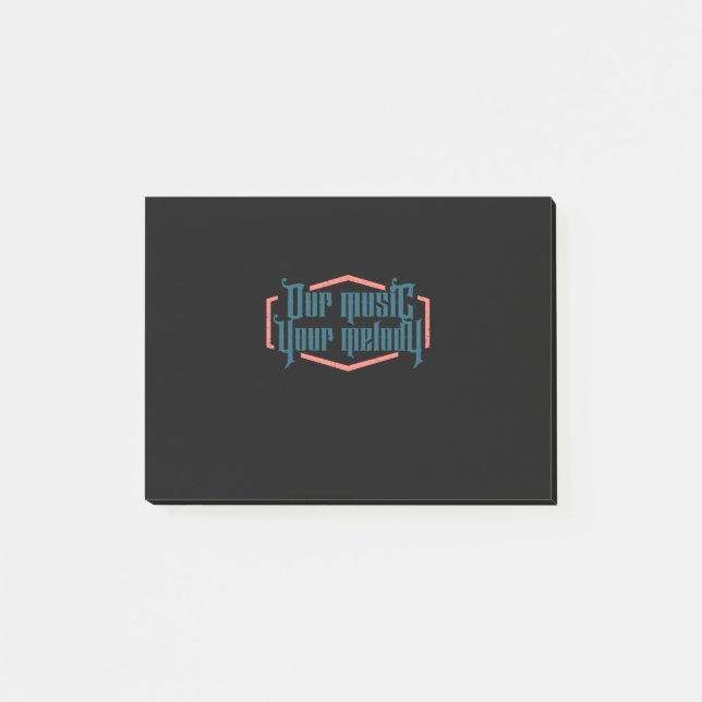 Our Music Your Melody Post-it Notes (Front)
