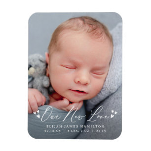 Our New Love Script Birth Announcement Photo Magnet