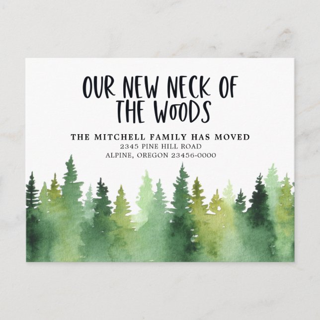 Our New Neck of the Pine Trees  Moving   Announcement Postcard (Front)