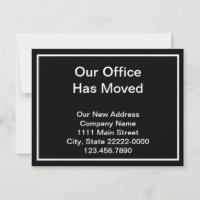 Our Office Has Moved Black and White Announcement