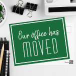 Our Office Has Moved Green White Business Moving Postcard<br><div class="desc">We have a new address moving postcards for a modern business or chic corporation looking to update their clients on a new location. Our office has moved. Classy,  minimalist typography on green and white cards for your company. Customize the change of address on the back.</div>