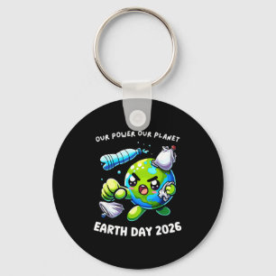 Our Power Earth Day 2026 Our Planet Men Women Kids Keychain