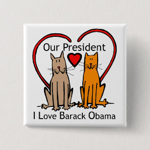 OUR PRESIDENT 2 INCH SQUARE BUTTON