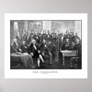 Our Presidents 1789 - 1881 Poster