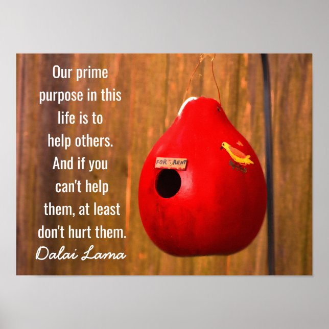 Our Prime Purpose - Dalai Lama quote - Art print (Front)