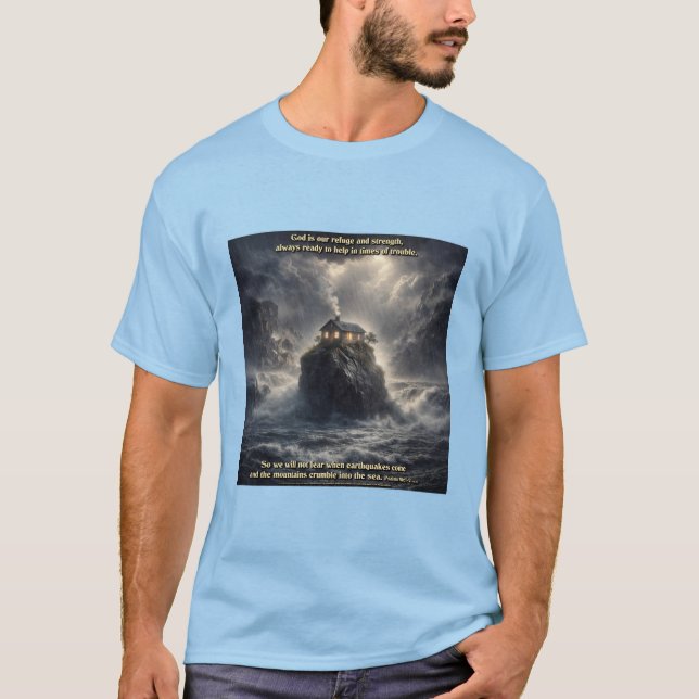 Our refuge & strength T-Shirt (Front)