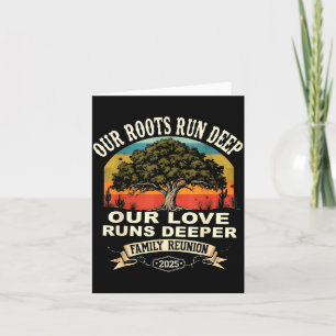 Our Roots Run Deep Family Reunion 2025 Gift Card