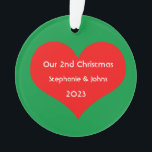 Our Second Christmas Together Red Heart 2023 Cute Ornament<br><div class="desc">Personalized names and printed with cute red heart design in solid green background. Feel free to customize by adding your own texts,  names or photos. You can add your photo on the back side of the ornament easily!
The colour of the background can also be changed as you want.</div>