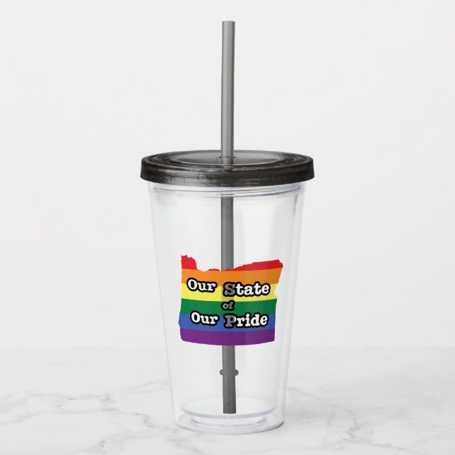 Our State of Our Pride | Oregon Acrylic Tumbler (Front)