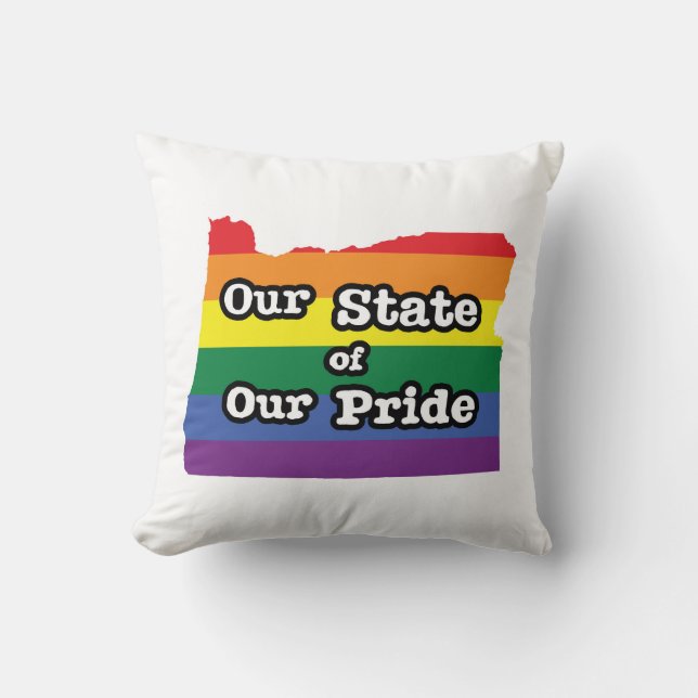 Our State of Our Pride | Oregon Throw Pillow (Front)