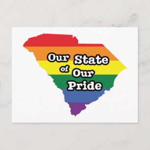 Our State of Our Pride South Carolina Postcard