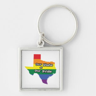 Our State of Our Pride   Texas Keychain