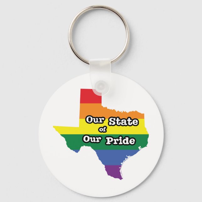 Our State of Our Pride | Texas Keychain (Front)