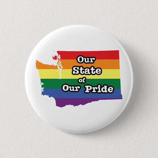 Our State of Our Pride | Washington 2 Inch Round Button (Front)