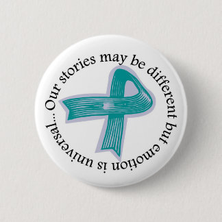 Our stories may be different... 2 inch round button