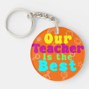 Our Teacher is the Best Colourful Circular Keychain