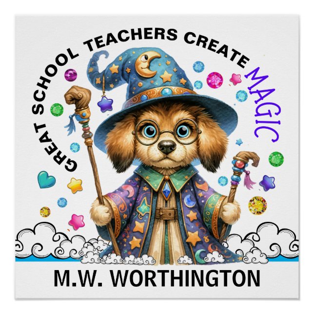 Our Teachers Create MAGIC 1 Poster (Front)