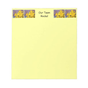 Our Team Rocks! notepads Yellow Daffodil Flowers