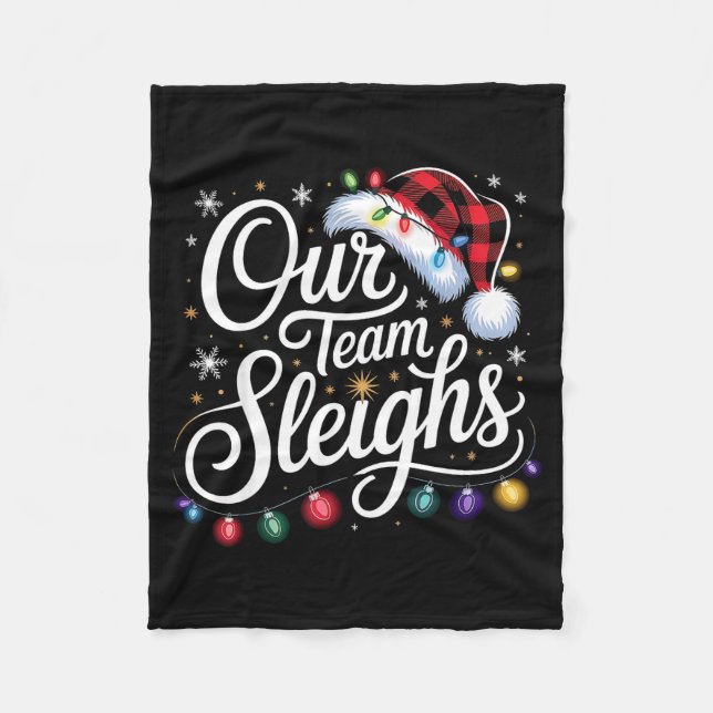 Our Team Sleighs Christmas Lights Red Santa Hat Xm Fleece Blanket (Front)