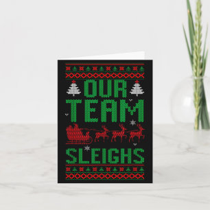 Our Team Sleighs Christmas Reindeers Santa's Card