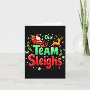 Our Team Sleighs Christmas Santa Reindeers Office  Card