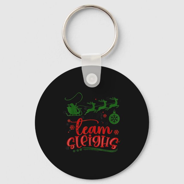 Our Team Sleighs Reindeer Santa Claus Xmas Office  Keychain (Front)