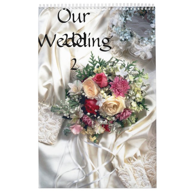 Our Wedding 2012 Calendar (Cover)