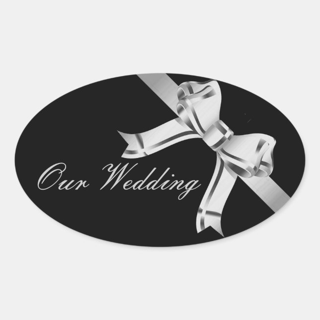 "Our Wedding" - Silver/Grey Bow and Ribbon[a3] Oval Sticker (Front)