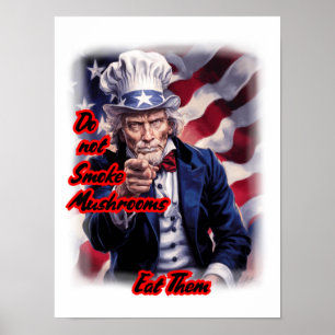 Our White Red Blue Uncle Sam gives advice on a Poster