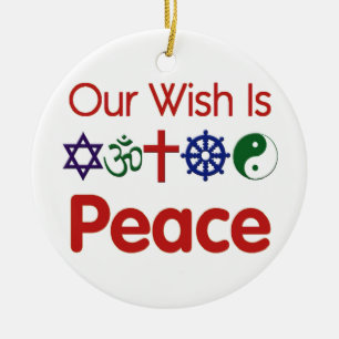 Our Wish Is PEACE Ornament