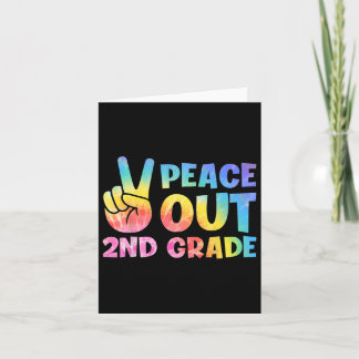 Out 2nd Grade 2024 Graduate Happy Last Day Of Scho Card