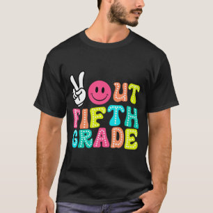 Out 5th Grade Graduation Cl 2024 Last Day Of Schoo T-Shirt