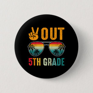 Out 5th Grade Retro Graduation Last Day Of School 2 Inch Round Button