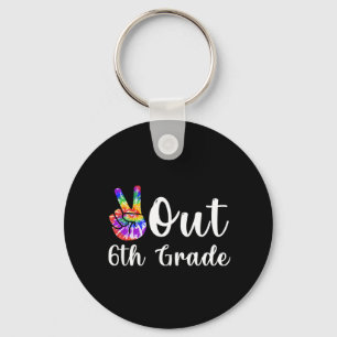 Out 6th Grade Last Day Of School Graduation Keychain