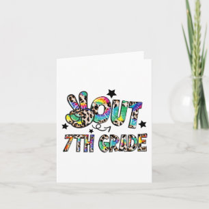 Out 7th Grade Tie Dye Happy Last Day Of School  Card