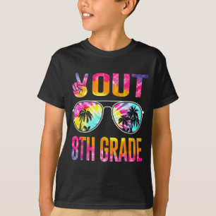 Out 8th Grade Tie Dye Graduation Last Day Of Schoo T-Shirt
