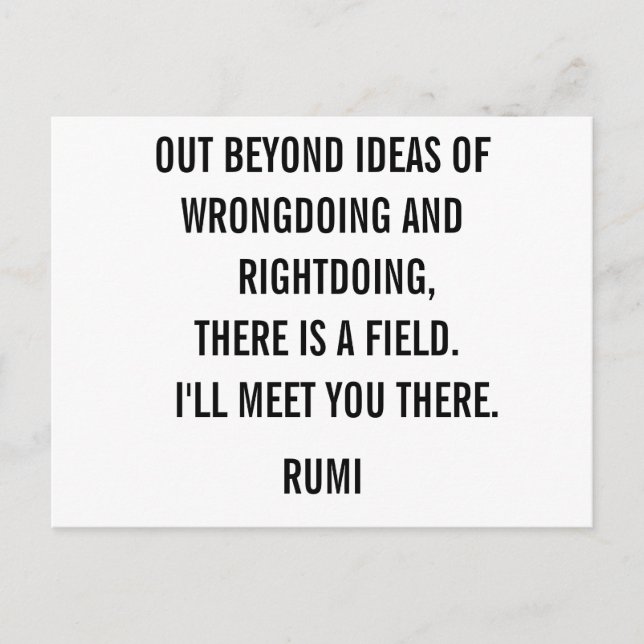 Out Beyond Ideas... Rumi Postcard (Front)