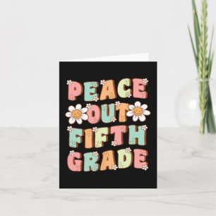Out Fifth Grade Cute Groovy Last Day Of 5th Grade Card