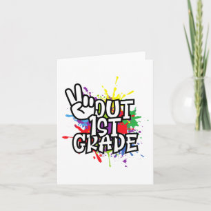 Out First 1st Grade Cl Of 2023 - Happy Last Day Card