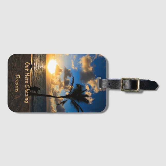 Out Here Chasing Dreams Luggage Tags (Front Horizontal)