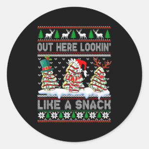 Out Here Lookin' Like A Snack Christmas Cakes Debb Classic Round Sticker