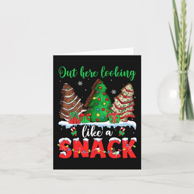 Out Here Looking Like A Snack Christmas Trees Cake Card (Front)
